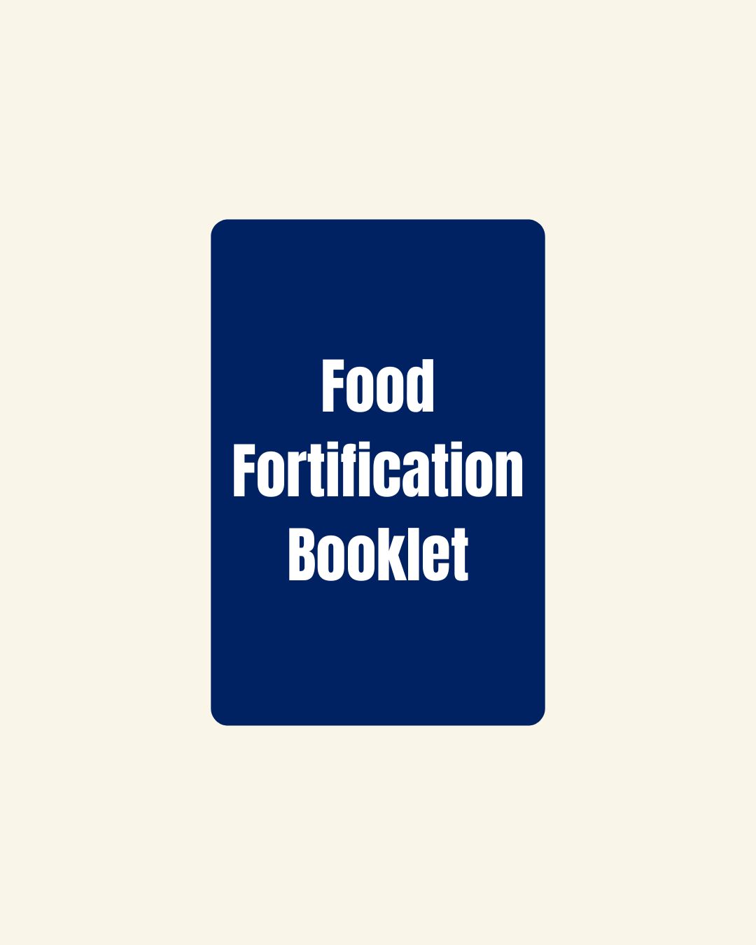Food Fortification Booklet